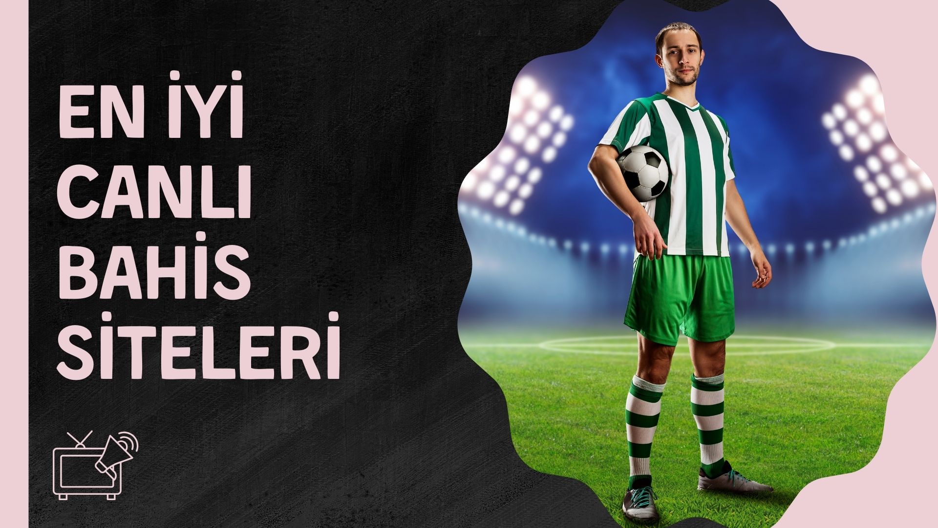 En iyi Canlı Bahis Siteleri